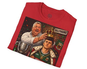 New King Of Ballyhaunis Jack Coyne T-Shirt | All Ireland Champions GAA Football
