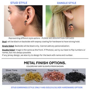 May include: Custom photo earrings featuring a person's face, available in stud or dangle styles. The image displays two earring types and four metal finish options: silver tone, gold tone, rose tone, and black, with text labels for style and finish.