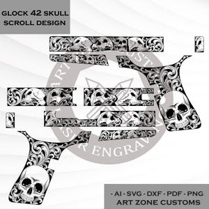 May include: Black and white scroll design for a Glock 42, featuring skull motifs. The design includes multiple pieces with intricate floral patterns and the text "GLOCK 42 SKULL SCROLL DESIGN". Includes file formats: AI, SVG, DXF, PDF, and PNG.