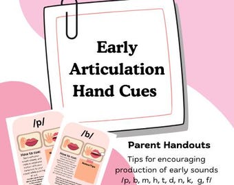 Parent Handouts Early Articulation Speech Therapy Hand Cues and Model