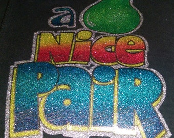 Vintage Heat transfer "A Nice Pair"  Full Color Glitter