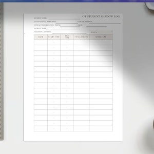 Occupational Therapy Shadow/ Observation Log  and Question sheet