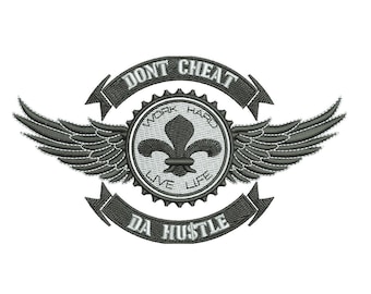 Dont cheat da hustle embroidery design| 3 sizes