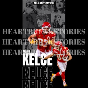 Taylor&#39;s Boyfriend - Travis Kelce PNG - Travis Kelce Sublimation Design - Travis Kelce Eras Tour - American Football PNG SVG - Merch