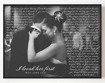Father Daughter Dance Picture Frame Song Gift Forever Your Little Girl Canvas Framed I loved Her First Lyric Wedding Art Custom Poem Print