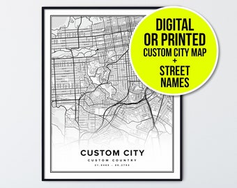 Custom City Map with Street Names Hometown Poster Wall Art Print and Frame Canvas Digital Download Personalized Valentines Day Gift for Her