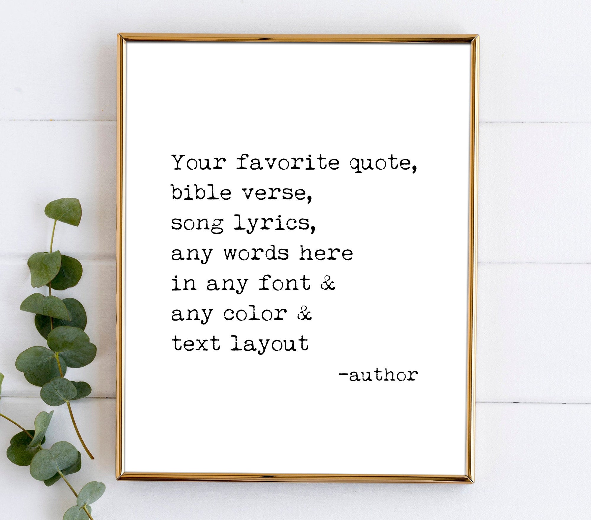 Custom Quote Printable Wall Art Custom Text Print Your Quote Here Custom Poem Print DIGITAL Custom Lyric Print Personalized Song Print Custom Quote Printable Wall Art Custom Text Print Your Quote Here Custom Poem Print DIGITAL Custom Lyric Print Personalized Song Print