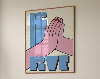 Poster Hi Five: decorazione murale funky per dormitorio (download digitale)
