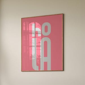 Hola Print, Pink Dorm Room Decor, Modern Poster Wall Art, Trendy Spanish Art, Entryway Wall Decor, Spanish Print, Digital Download