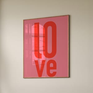 Love Art Print, Pink Trendy Wall Art, Maximalist Poster, Typography Poster, Printable Wall Art, Room Decor, Love Poster, Digital Download