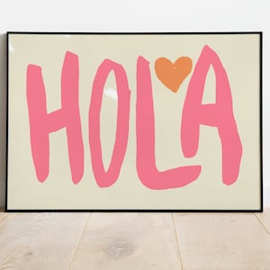 Maximalist Kunstplakat, Retro Pink Zitat Plakat, Hola Zitat Kunstplakat, modernes buntes vielseitiges Hauptdekor, spanische Phrase, Funky Zitat Kunst