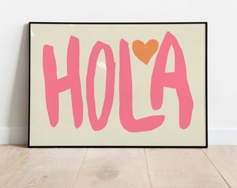 Maximalist Art Poster, Retro Pink Quote Poster, Hola Quote Art Poster, Modern Colorful Eclectic Home Decor, Spanish Phrase, Funky Quote Art