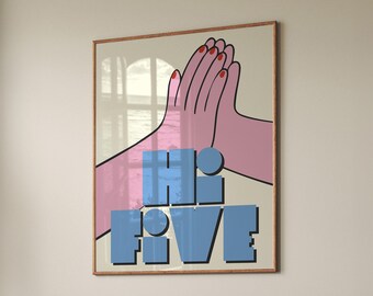 Hi Five Poster: stampa artistica con tipografia audace (download digitale)