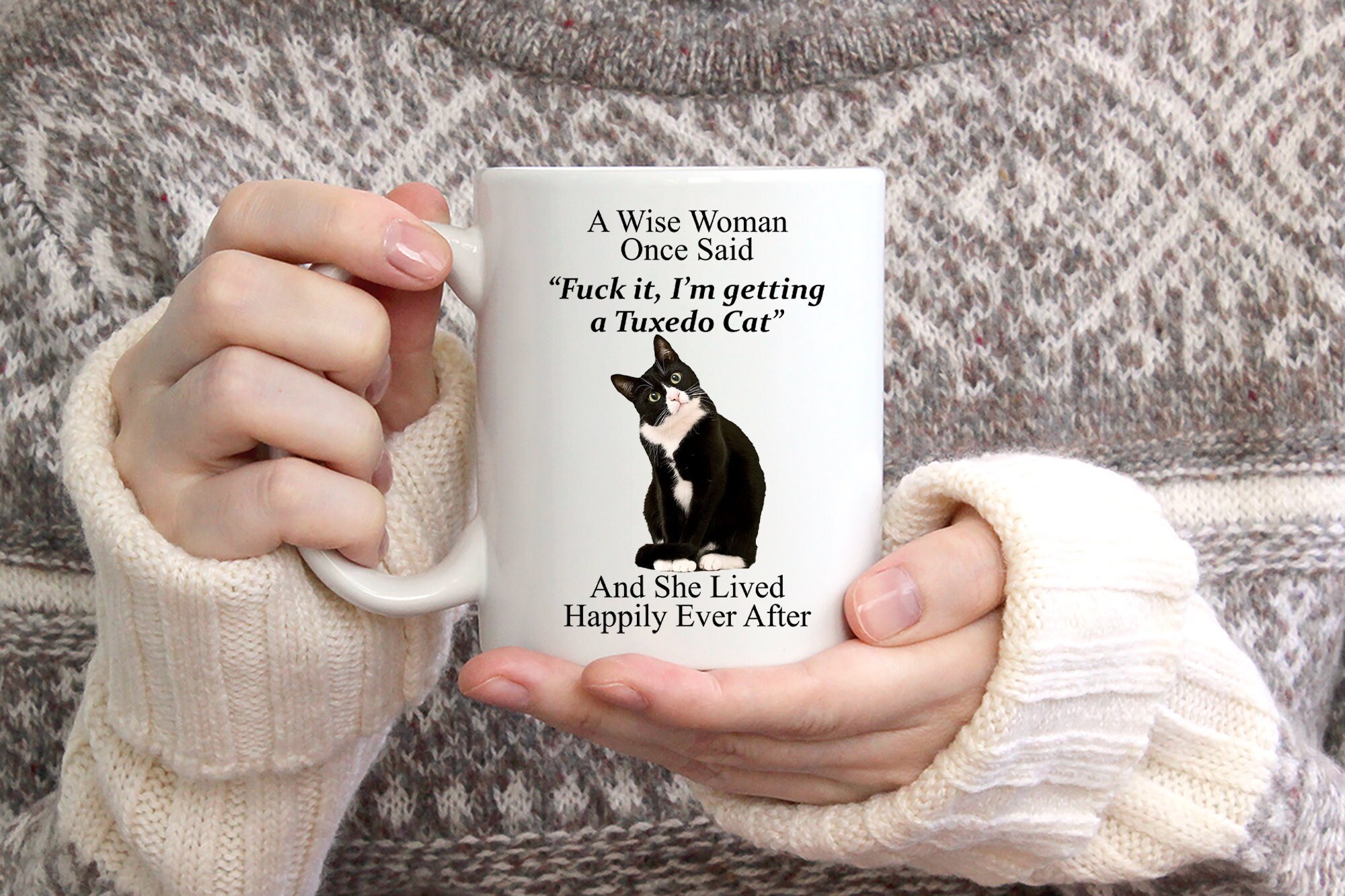 Funny Tuxedo Cat Gifts For Women A Wise Woman Once Said Etsy