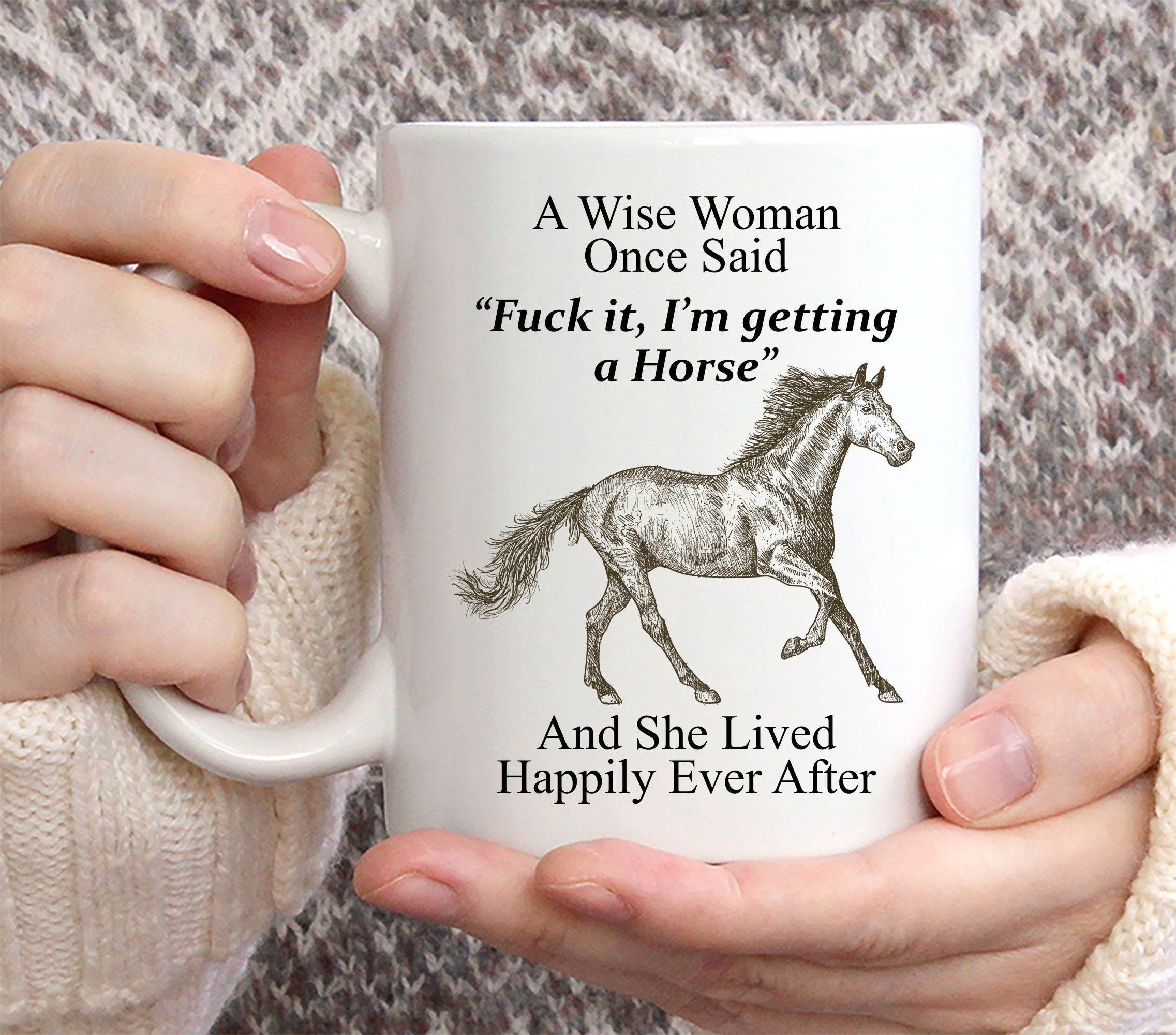Funny Horse Gifts for Women Horse Mug A Wise Woman Once Etsy UK