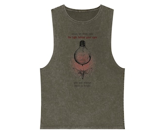 The Light Behind Your Eyes Unisex Stonewash Tank Top