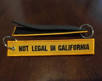 Hook and Loop Not Legal In Cali Keychain w/Hook and Loop Backing