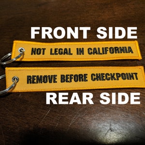 Not Legal In Cali Keychain Two-sided