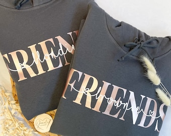 Friends Hoodie- für dich und deine beste Freundin