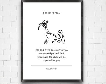 Digital Download A3 Jesus Christ Quote | Matthew 7:7-8 Christianity Quote | Gospel of Matthew