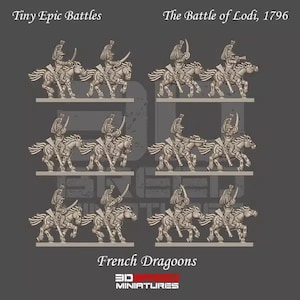 French Dragoons | Battle of Lodi, 1796 | 3DBreed Miniatures | 10mm |