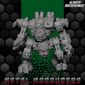Op de afbeelding: Een grijs, 3D-geprint model van een tweebenige robot met meerdere wapens en pantserplaten. De tekst "METAL MARAUDERS" staat onderaan en "KMFP DESIGNS" bovenaan. De achtergrond is een mix van groen en zwart.