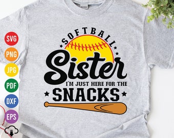 Softball Sister Snacks SVG: Shirt Design Cut File (Digital Download)