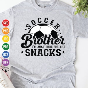Soccer Brother Snacks SVG: T-Shirt Design Cut File (Digital Download)