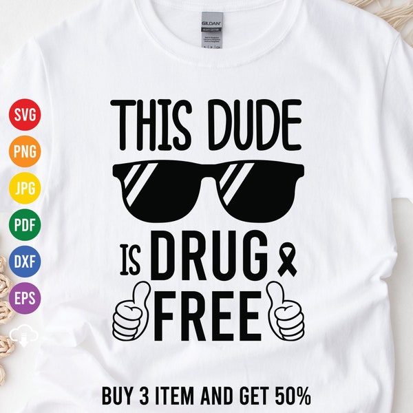 This Dude Drug Free Svg, Red Ribbon, Drug Free, Anti-Drug Svg, Red Ribbon Week Shirt, Kid Quote Svg for Cricut, Cut File Download