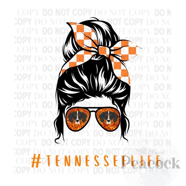 Tennessee Shirt, TN Life, Tennessee Messy Bun, Messy Bun PNG, Big Orange, Tennessee PNG, Game Day, Touchdown, Messy Bun Shirt, Smokey
