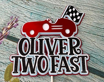 Race Car Cake Topper, Two Fast Topper, Two Fast Party, Car Cake Topper, Race Car Birthday, Two Fast Birthday, Fast One Birthday