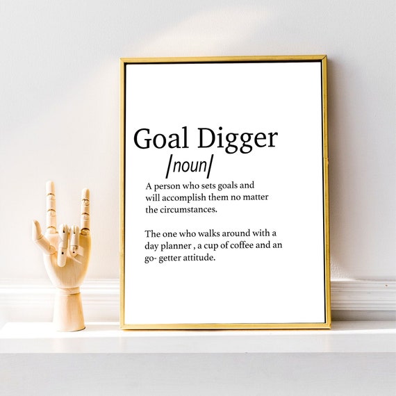 Goal Digger Gift Printable Definition Instant Download 8x10 