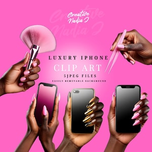May include: Five digital phone mockups with easily removable backgrounds. The phones are held by hands with manicured nails. The phones are black and gold with blank screens. The text "LUXURY IPHONE CLIP ART 5 JPEG FILES EASILY REMOVABLE BACKGROUND" is displayed on a pink background.