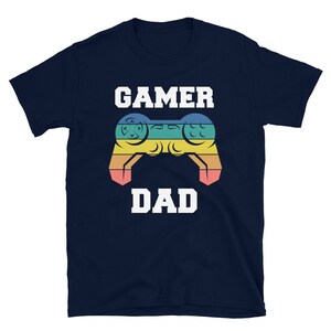 Gamer Dad Father&#39;s Day Gift Short-Sleeve Unisex T-Shirt