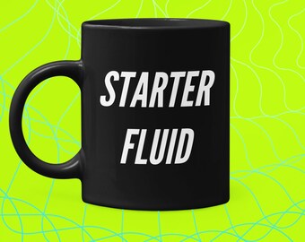 Starter Fluid 15 oz. Schwarze Kaffeetasse