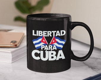 Libertad Para Cuba Free Cuba 11 oz. Black Coffee Mug