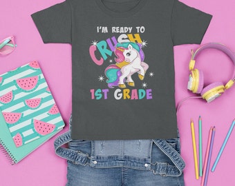 I'm Ready To Crush 1st Grade Unicorn 100% Cotton T-Shirt