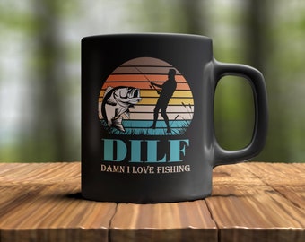 DILF Damn I Love Fishing Funny Large 15 oz. Black Coffee Mug