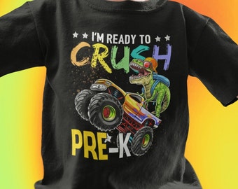 Ready To Crush Pre-K Dinosaur Driving Truck Kid&#39;s T-Shirt