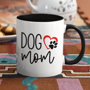 Dog Mom 15 oz. Mother&#39;s Day Gift Coffee Mug