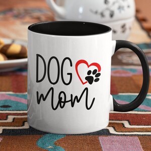 Dog Mom 11 oz. Mother&#39;s Day Gift Coffee Mug
