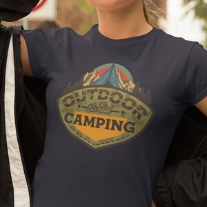 Camping and Hiking Shirt Outdoor Wild Camping Unisex T-Shirt For Campers and Hikers