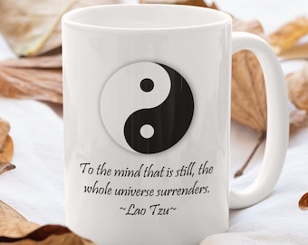 Yin Yang Coffee Mug: Lao Tzu Quote, Mindful Gift