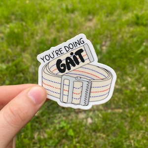 Gait Belt Sticker | Physical Therapy, Occupational Therapy Vinyl
