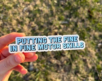 Occupational Therapy Sticker | Fine Motor Skills | OT Gift