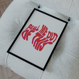 Pull Me Out of This - Fred AgainとDelilah Montaguにインスパイアされた作品 | Red Typography Print House Techo EDM Music | 世界中に発送
