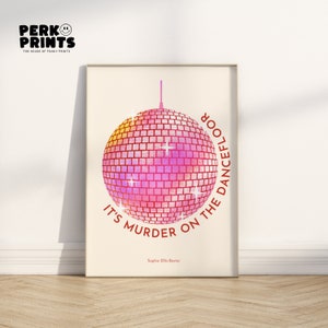 Murder on the Dancefloor Disco Ball Art inspired by Sophie Ellis Bextor | Disco Dancefloor Classics | Sizes A4-A0 | Worldwide Shipping