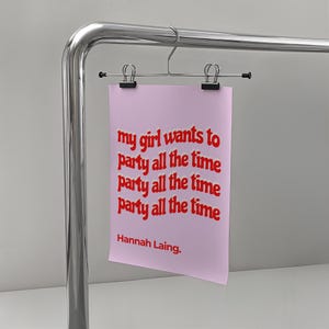 Hannah Laing Digital Poster | Party All The Time Rave Print - Digital Download