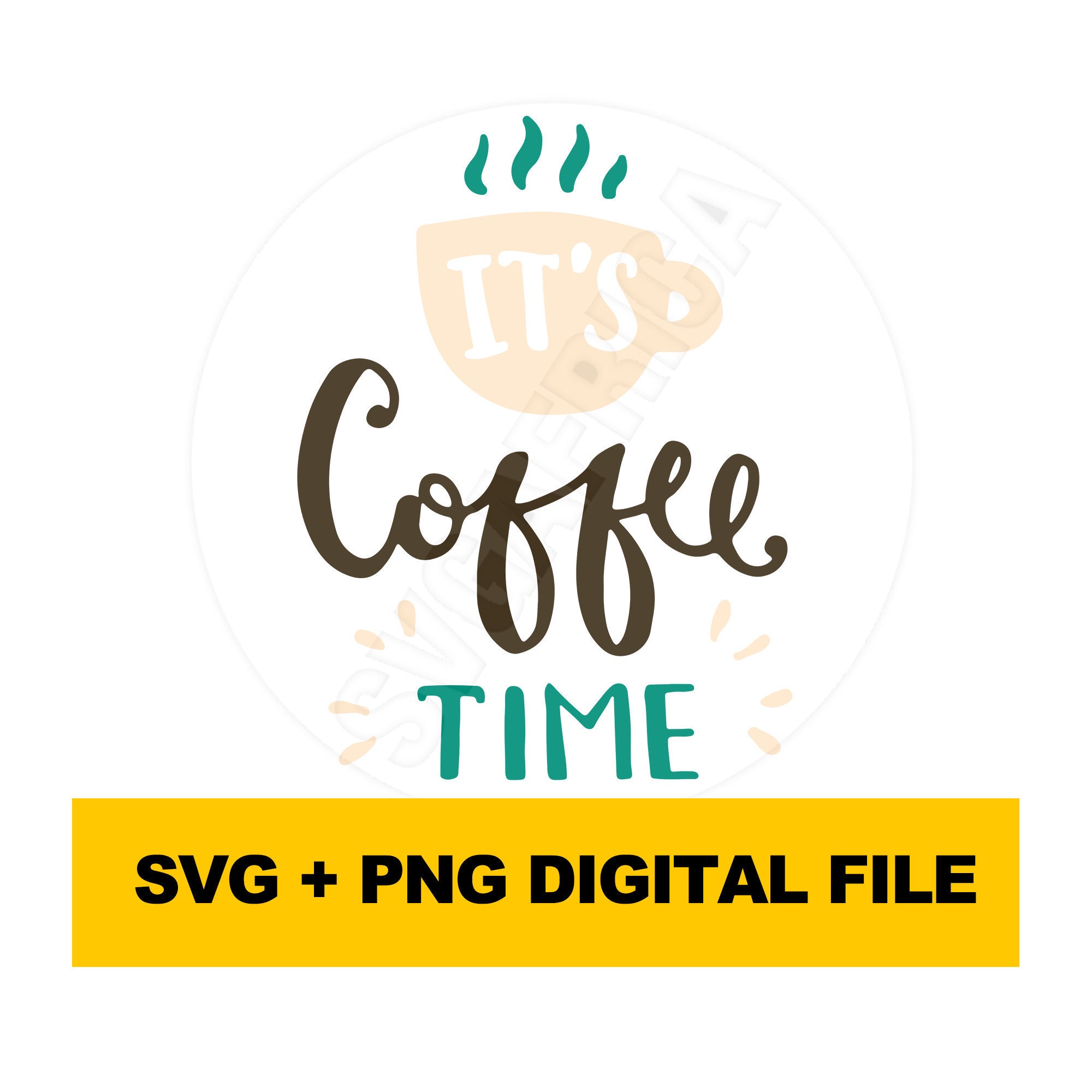 Download Its Coffee Time SVG Caffeine Addict Svg Coffee Lover Svg ...