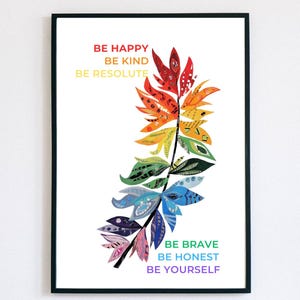 Impresión artística inspiradora de hojas de arcoíris: póster motivacional "Sé tú mismo, sé amable, sé valiente", collage de regalo empoderador